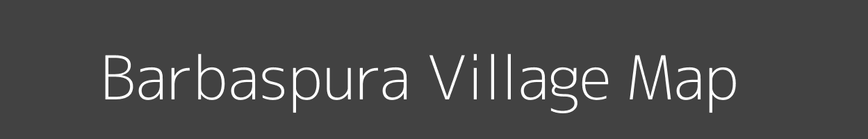 Map of Barbaspura Village in Maharashtra Image