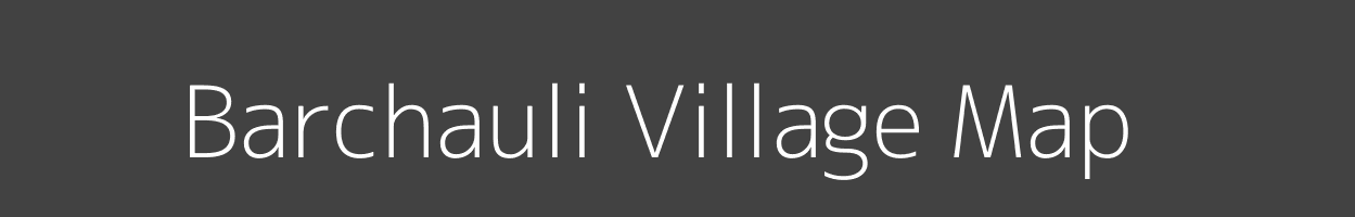 Map of Barchauli Village in Uttar Pradesh Image