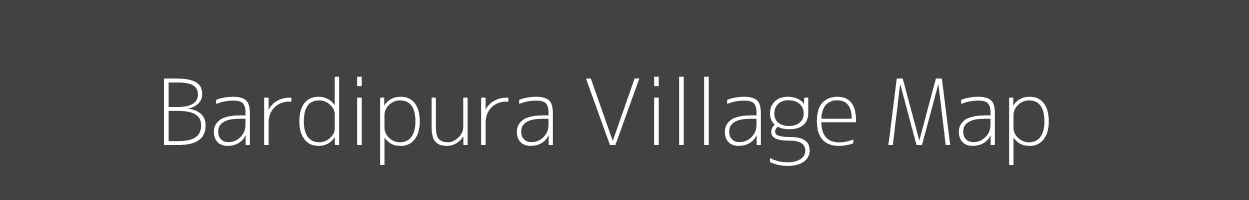 Map of Bardipura Village in Madhya Pradesh Image