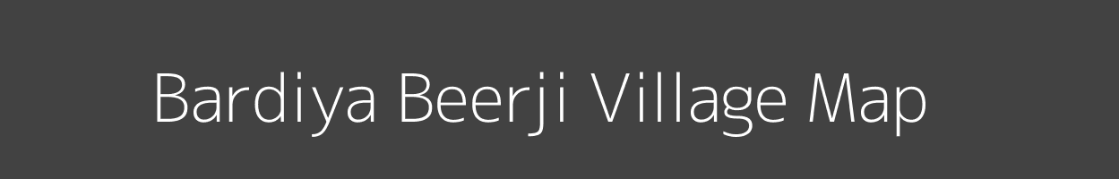 Map of Bardiya Beerji Village in Rajasthan Image