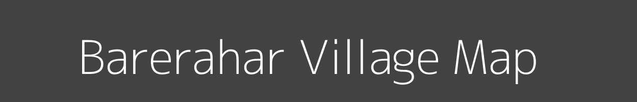 Map of Barerahar Village in Uttar Pradesh Image