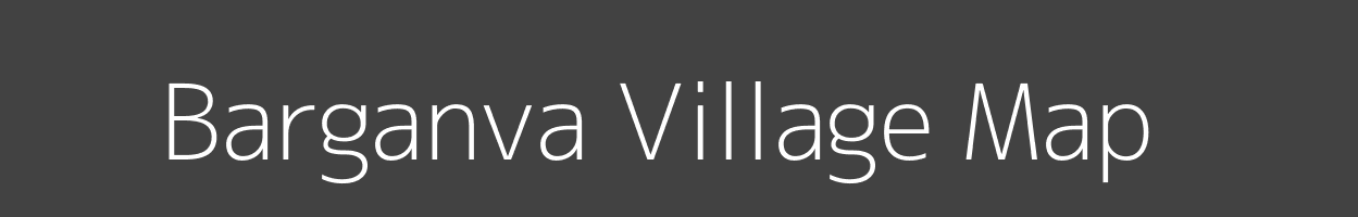 Map of Barganva Village in Uttar Pradesh Image