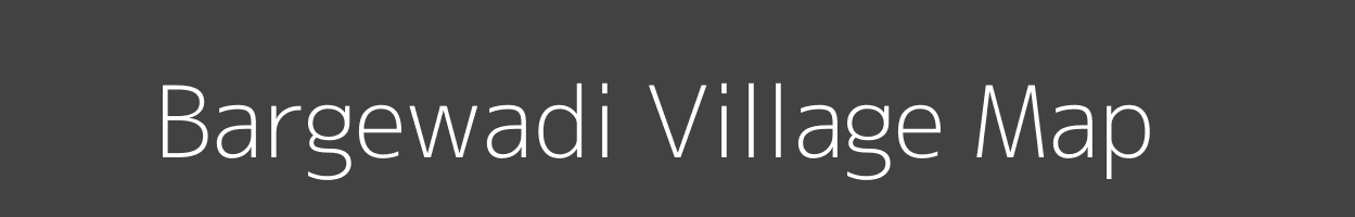 Map of Bargewadi Village in Maharashtra Image