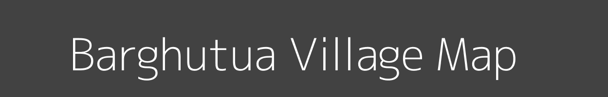 Map of Barghutua Village in Jharkhand Image