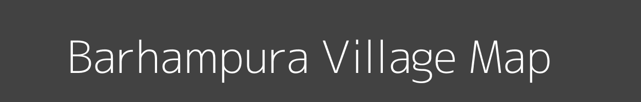 Map of Barhampura Village in Bihar Image