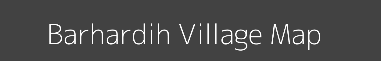 Map of Barhardih Village in Uttar Pradesh Image