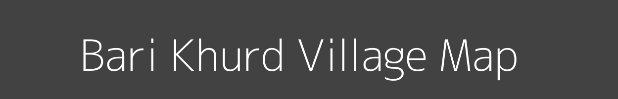 Map of Bari Khurd Village in Rajasthan Image