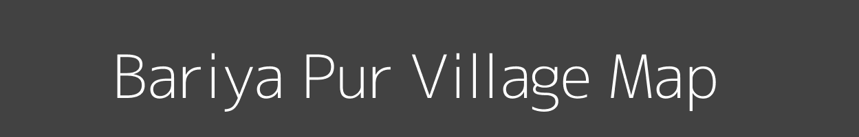 Map of Bariya Pur Village in Uttar Pradesh Image