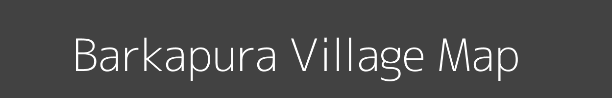 Map of Barkapura Village in Madhya Pradesh Image