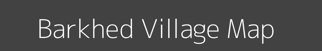 Map of Barkhed Village in Madhya Pradesh Image