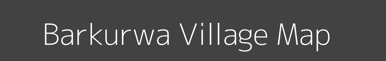 Map of Barkurwa Village in Bihar Image