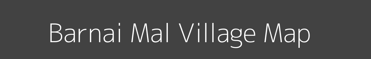 Map of Barnai Mal Village in Madhya Pradesh Image