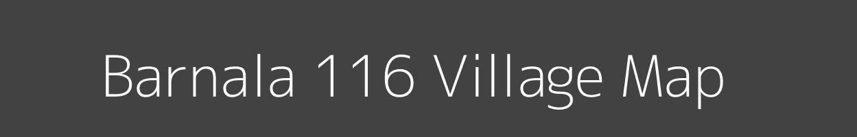 Map of Barnala 116 Village in Punjab Image