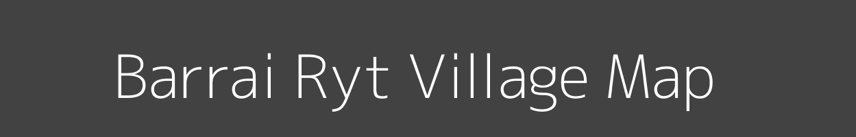 Map of Barrai Ryt Village in Madhya Pradesh Image