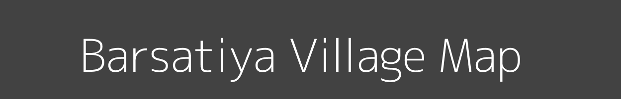 Map of Barsatiya Village in Jharkhand Image