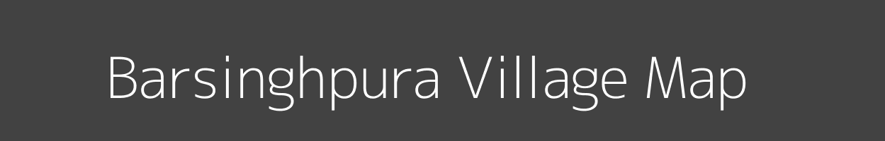 Map of Barsinghpura Village in Rajasthan Image