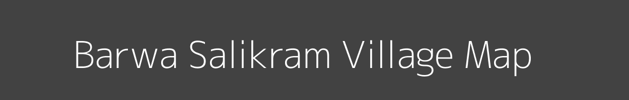 Map of Barwa Salikram Village in Uttar Pradesh Image