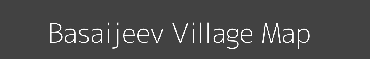 Map of Basaijeev Village in Madhya Pradesh Image