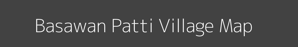 Map of Basawan Patti Village in Uttar Pradesh Image