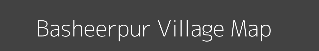 Map of Basheerpur Village in Uttar Pradesh Image