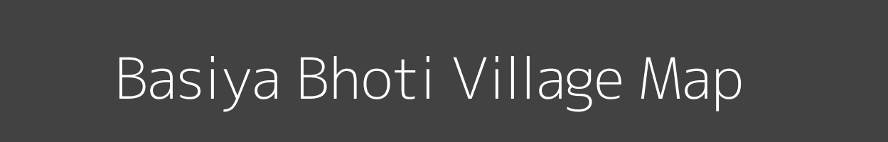 Map of Basiya Bhoti Village in Madhya Pradesh Image