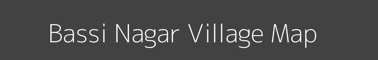 Map of Bassi Nagar Village in Rajasthan Image