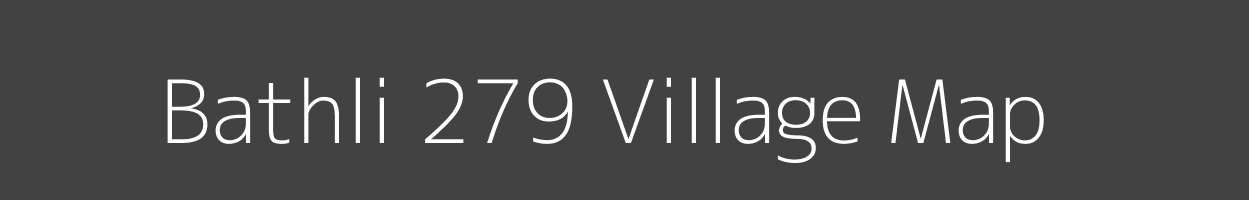 Map of Bathli 279 Village in Punjab Image