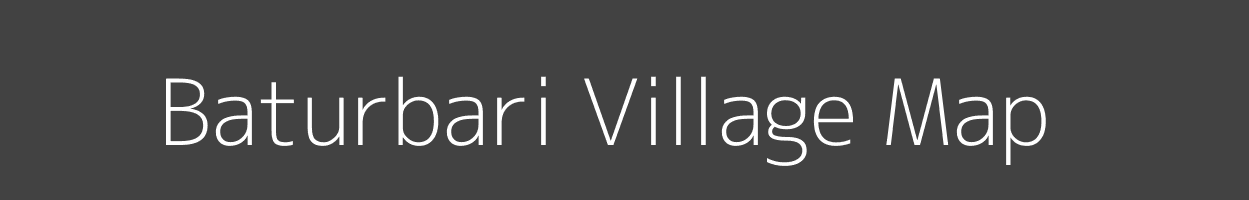 Map of Baturbari Village in Bihar Image