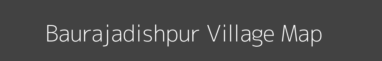 Map of Baurajadishpur Village in Uttar Pradesh Image