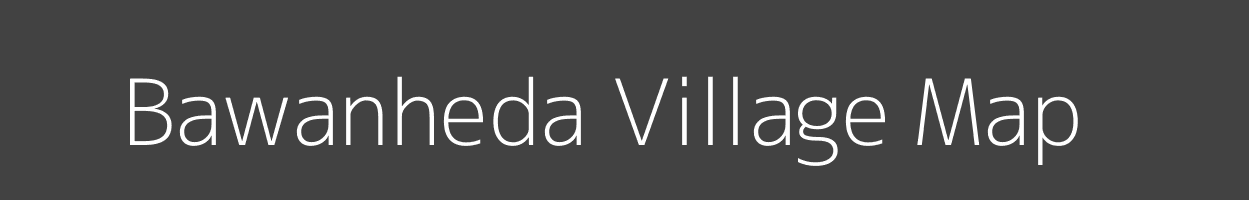 Map of Bawanheda Village in Madhya Pradesh Image