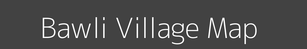 Map of Bawli Village in Madhya Pradesh Image