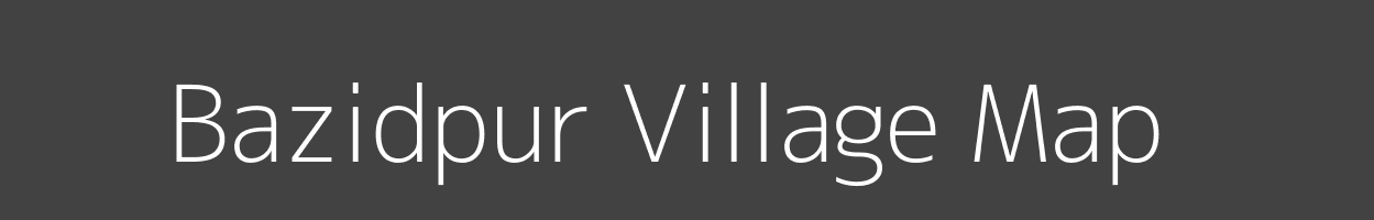 Map of Bazidpur Village in Uttar Pradesh Image