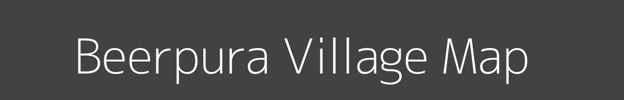 Map of Beerpura Village in Madhya Pradesh Image