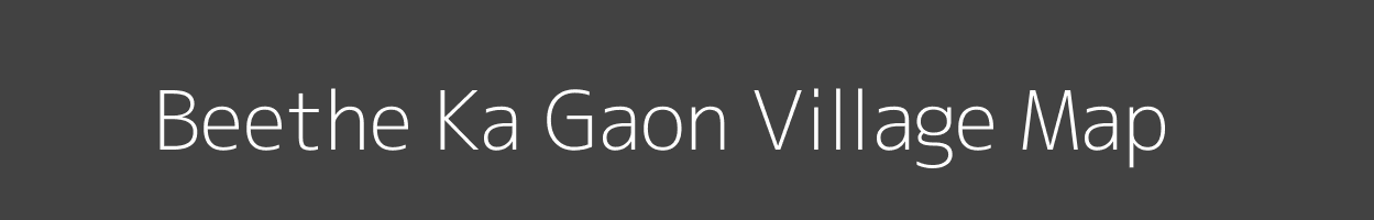 Map of Beethe Ka Gaon Village in Rajasthan Image