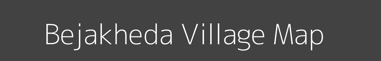 Map of Bejakheda Village in Madhya Pradesh Image