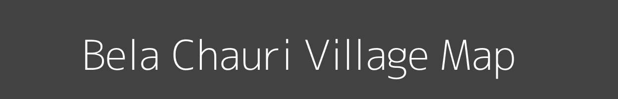 Map of Bela Chauri Village in Bihar Image