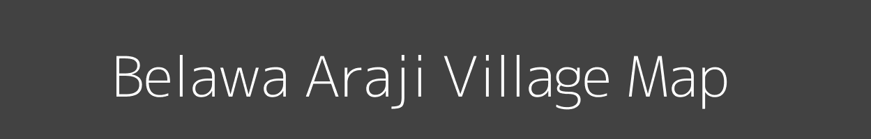 Map of Belawa Araji Village in Uttar Pradesh Image