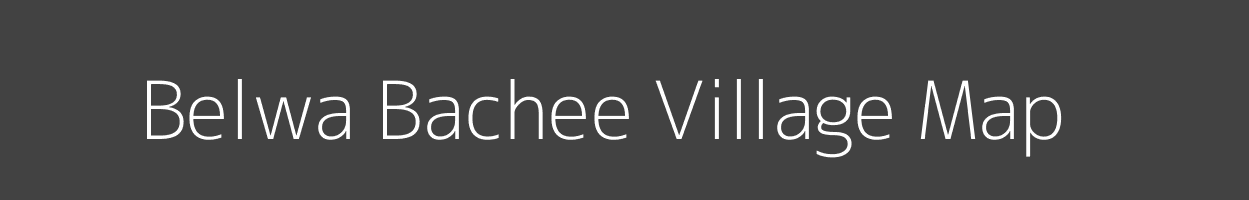 Map of Belwa Bachee Village in Uttar Pradesh Image