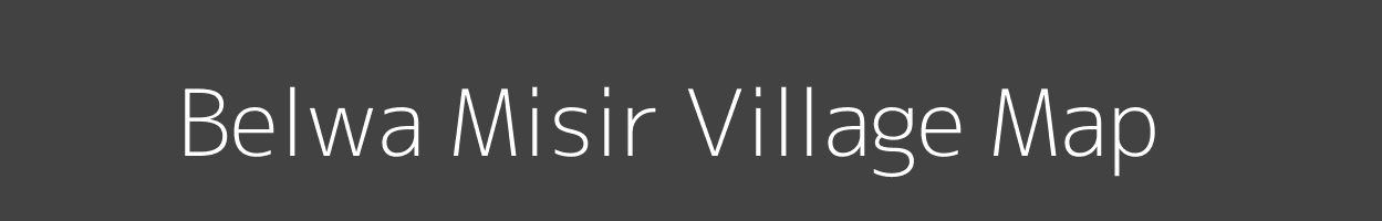 Map of Belwa Misir Village in Uttar Pradesh Image