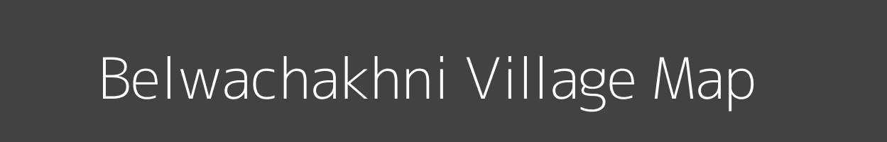 Map of Belwachakhni Village in Bihar Image