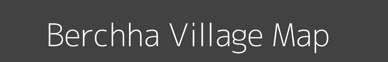 Map of Berchha Village in Madhya Pradesh Image