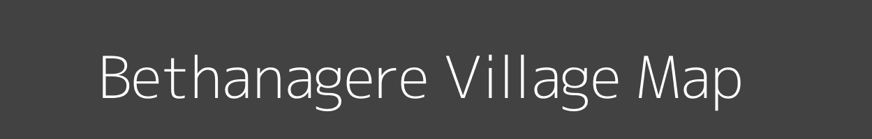 Map of Bethanagere Village in Karnataka Image