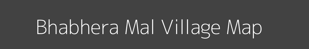 Map of Bhabhera Mal Village in Madhya Pradesh Image