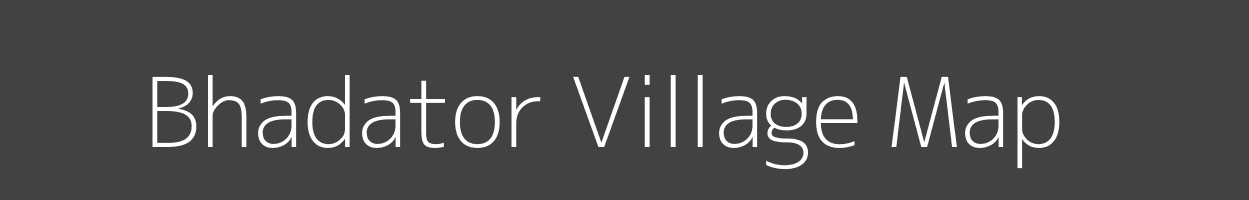 Map of Bhadator Village in Madhya Pradesh Image