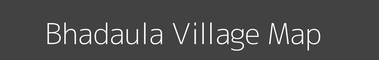 Map of Bhadaula Village in Bihar Image