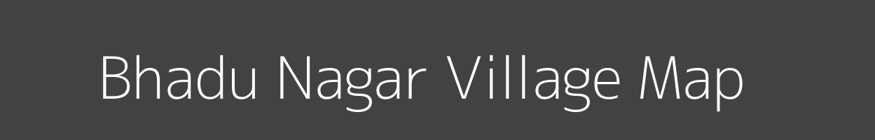 Map of Bhadu Nagar Village in Rajasthan Image