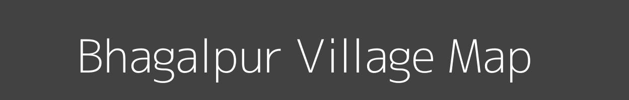 Map of Bhagalpur Village in Bihar Image