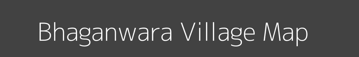 Map of Bhaganwara Village in Madhya Pradesh Image