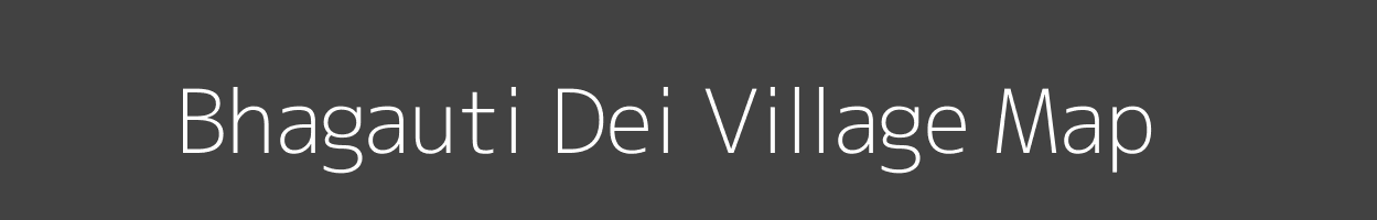 Map of Bhagauti Dei Village in Uttar Pradesh Image