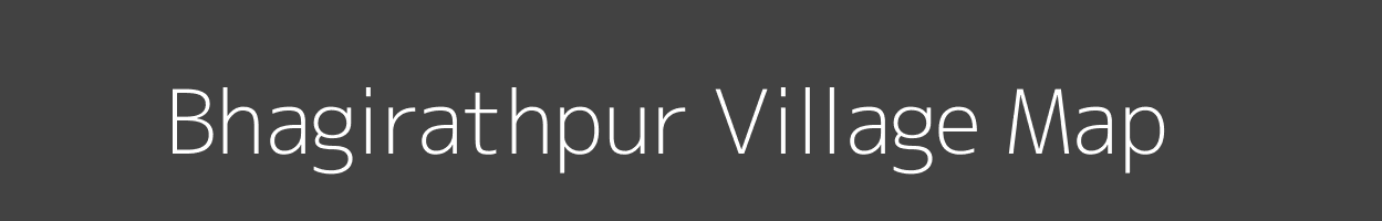 Map of Bhagirathpur Village in Uttar Pradesh Image